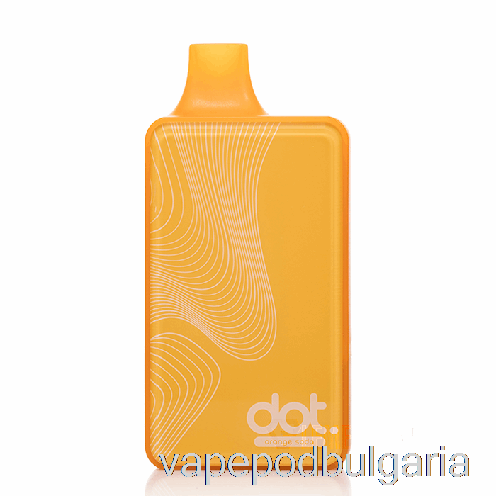 Vape Bulgaria Dotmod Dot V2 10000 еднократна портокалова сода